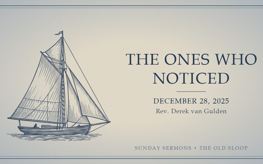 The Ones Who Noticed
